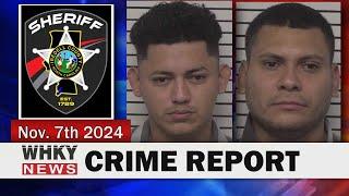 2 HONDURAN NATIONALS FROM N.J. CHARGED WITH TRAFFICKING | WHKY News -- Crime Report: Thur., 11/07/24