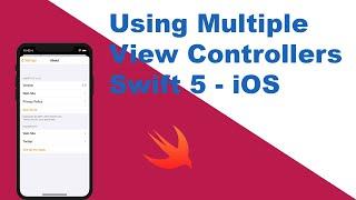 How To Use Multiple View Controllers in Your iOS App - Swift 5 (Xcode 14 2023)