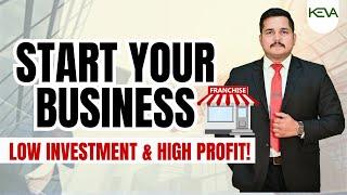 Keva Franchise: Start Your Own Business with Low Investment & High Profit | @KevaIndustriesofficial