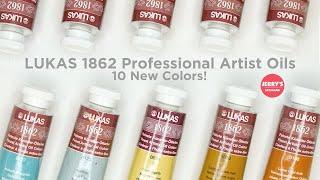 See the 10 New LUKAS 1862 Professional Artist Oil Colors!