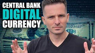 Central Bank Digital Currency | The Fed Digital Dollar Will Change USD Dollar Forever