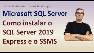 Como instalar o SQL Server 2019 e Management Studio no Win 10