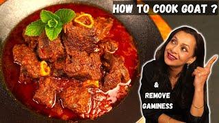 How to COOK GOAT Meat ? & Remove GAMEY FLAVOR | Easy Goat Curry Recipe | Tender Mutton Curry