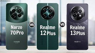 Realme Narzo 70 Pro vs Realme 12 Plus vs Realme 13 Plus || Full Comparison