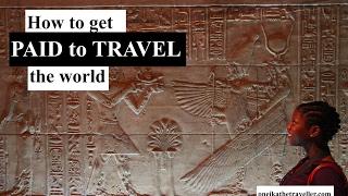 How to get PAID to TRAVEL the WORLD | Travel blogging tips and advice