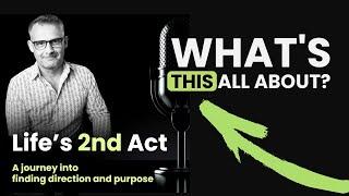 Life's 2nd Act Trailer