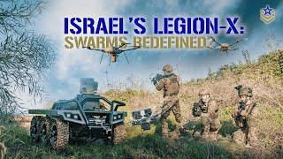 Israel's Legion-X: Swarms Redefined?