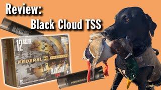 NEW! Black Cloud TSS by Federal Premium - BEST Lethal Tungsten Super Shot for Duck Hunting