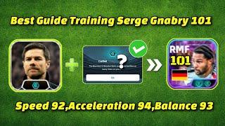 How To Train Showtime Serge Gnabry 101 | Best Guide Training | eFootball 2025 Mobile