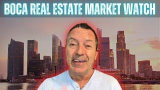 Boca Real Estate Market Watch: Unveiling This Week's Housing Trends!