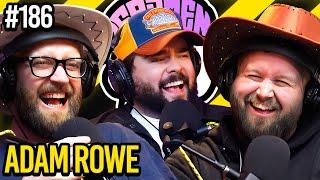 Rootin' Tootin' Adam Rowe | Dead Men Talking Comedy Podcast #186