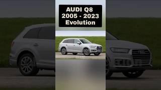 AUDI Q8 2005 - 2023 Evolution #information #trending #wonders #wow #classic #shorts #viral #audi