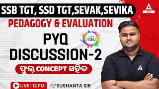 SSB, SSD TGT, Sevak, Sevika 2024 | Pedagogy Previous Year Questions By Sushanta Sir