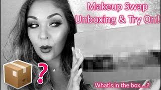 Makeup Swap Unboxing and Try On!