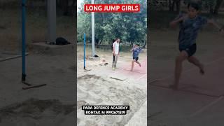 LONG JUMP GIRLS  PARA DEFENCE ACADEMY ROHTAK #rpf #long #jump #1600mtrruning