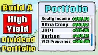 How to Build a SAFE High Yield Dividend Portfolio!