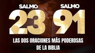 SALMO 91 Y SALMO 23 LAS DOS ORACIONES MÁS PODEROSAS DE PROTECCIÓN DE LA BIBLIA  #salmo91 #salmo23