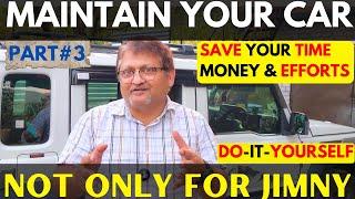 ESSENTIAL DIY (PART3) MAINTENANCE FOR JIMNY AND ALL CARS #jimny #diy #automobile