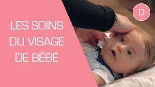 Les soins du visage de bébé (Yeux, nez, oreilles) - Puériculture