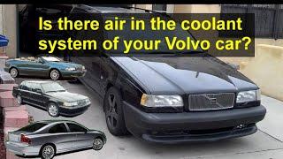 Coolant system drama on the P80 and P2 Volvo cars. Make sure the coolant system is full. - QT