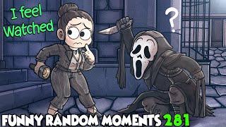 Look in front of you! (Dbd #281)