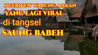 warung makan saung babeh, nuansa alam yang lengkap dengan danau bersih dan banyak ikan, di tangsel