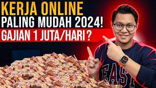 KERJA ONLINE PALING MUDAH & MENGHASILKAN DI TAHUN 2024, JANGAN SALAH PILIH ! SESUAIKAN DIRIMU !