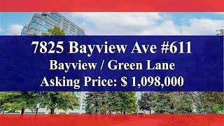 611 7825 Bayview Ave, Markham, ON