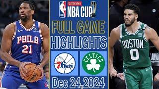 Philadelphia 76ers vs Boston Celtics [ FULL GAME Highlights] Dec 24,2024 | NBA Highlights Today