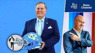 Rich Eisen Reacts to Belichick’s Interest in Jets’ Job before Deciding on UNC | The Rich Eisen Show