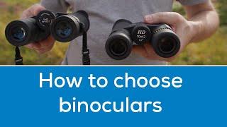 How to choose binoculars