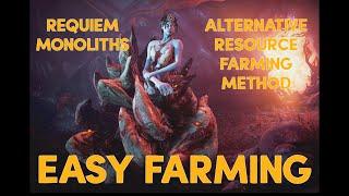 Requiem Monoliths / Alternative Resource Farming for Cambrion Drift / Easy Resource Farm