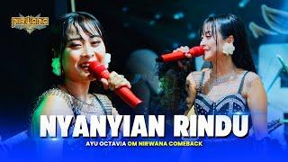 NYANYIAN RINDU - Ayu Octavia OM NIRWANA COMEBACK Live Kesamben Jombang