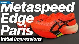 Asics Metaspeed Edge Paris - A better Metaspeed (finally!)