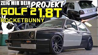 ROCKET BUNNY 1.8T GOLF 2 EINZELSTÜCK! / ZEIG MIR DEIN PROJEKT #7