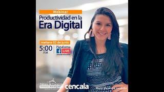 WEBINAR PRODUCTIVIDAD EN LA ERA DIGITAL