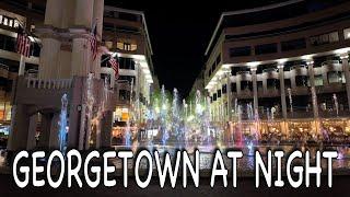  [4K]Georgetown DC at Night/ Tour of Washington DC's Hippest Neighborhood/Washington DC Night Walk