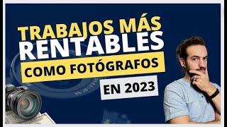 Cómo ganar dinero como Fotógrafo: Trabajos Más Rentables en 2023. Trabar de fotógrafo profesional.