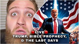 Last Days: Does Trump Fulfill Bible Prophecy? ￼