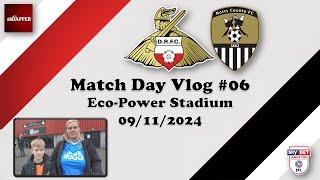 Doncaster Rovers vs Notts County | Match Day Vlog | 09.11.2024