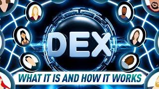 DEX vs. Centralized Exchanges: Why Go Decentralized? How Do Dex's Work?