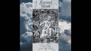 Ancient Blood - Faint Echoes of the Old World (Full Album) (Dark Ambient / Dungeon Synth)