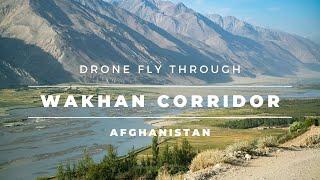 Wakhan Corridor and Pamir Mountains - Afghanistan (Drone)