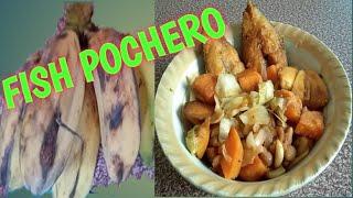 vlog6- KABUGTO pocherong isda/fish pochero