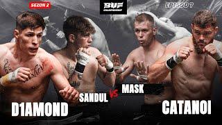 BUF S2E7 /  D1AMOND VS CATANOI  /  MASK VS SANDUL