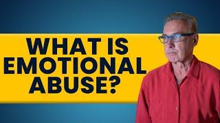 What Is Emotional Abuse? | Dr. David Hawkins