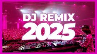 DJ REMIX 2025 - Remixes & Mashups of Popular Songs 2025 | DJ Remix Song Club Music DJ Disco Mix 2024