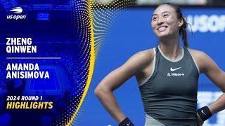 Zheng Qinwen vs. Amanda Anisimova Highlights | 2024 US Open Round 1