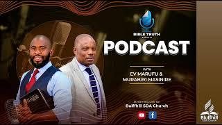 Bluffhill SDA Church || PODCAST with Murambwi and Evangelist Marufu || Topic: Mai White Ndiyani?