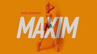 MISHA ROMANOVA — MAXIM